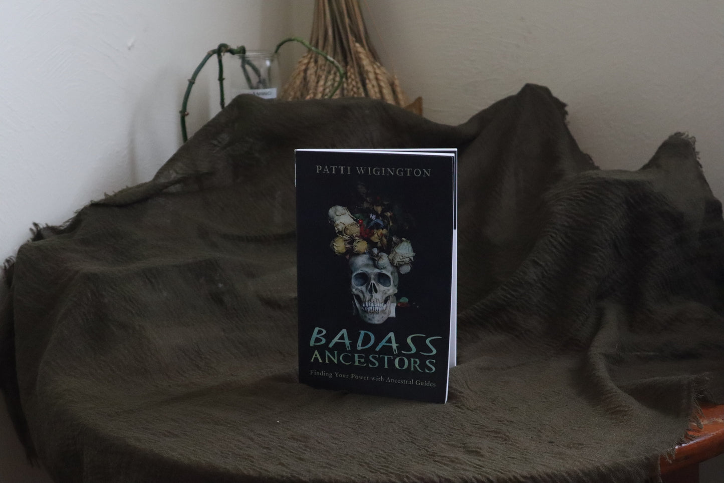 Badass Ancestors by Patti Wigington {Used}